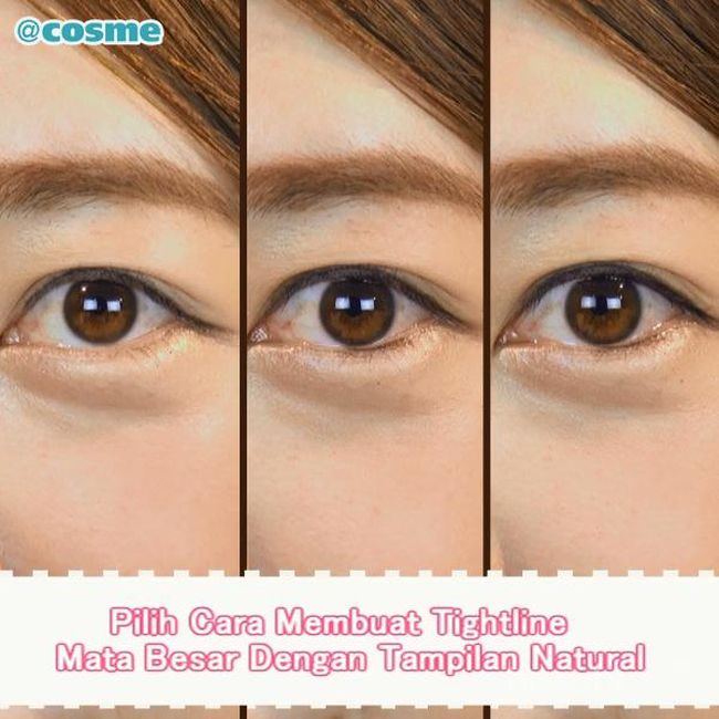 Teknik 'Tightlining' Untuk Mata Nampak Lebih Besar